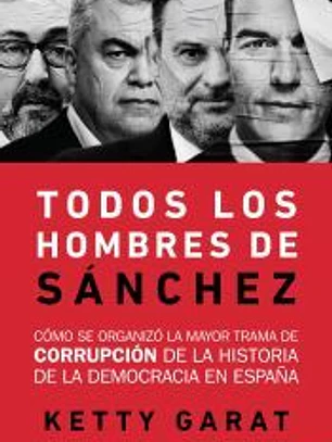 Todos los hombres de Sánchez