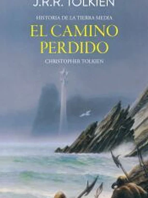 Hª Tierra Media Nº05/12 - El camino perdido y otros relatos