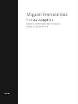 Poesía completa de Miguel Hernández