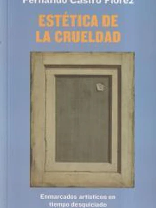 Estética de la crueldad