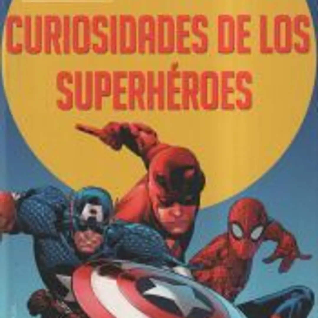 1001 Curiosidades De Los Superheroes 1
