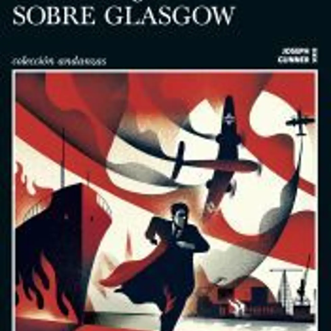 Cielo rojo sobre Glasgow (Serie Joseph Gunner 1) 1