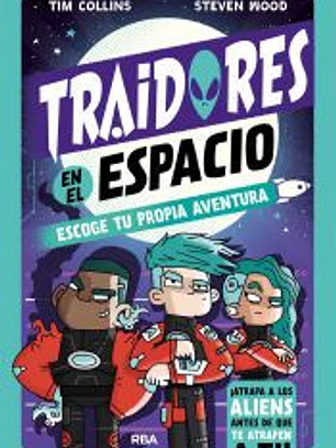 Traidores en el espacio