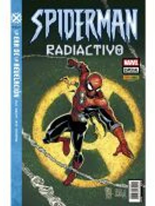 La era de revelación: Spiderman Radiactivo