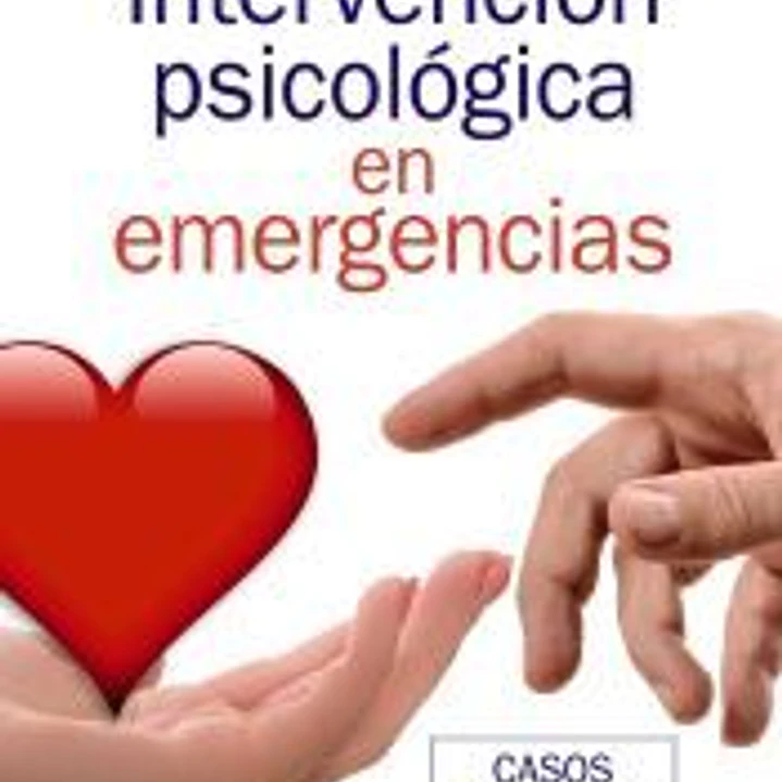 Intervención psicológica en emergencias 1