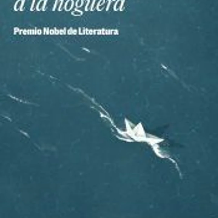 Ales junto a la hoguera. Premio Nobel de literatura 2023 1