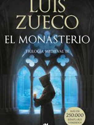 El monasterio (Trilogía Medieval 3)