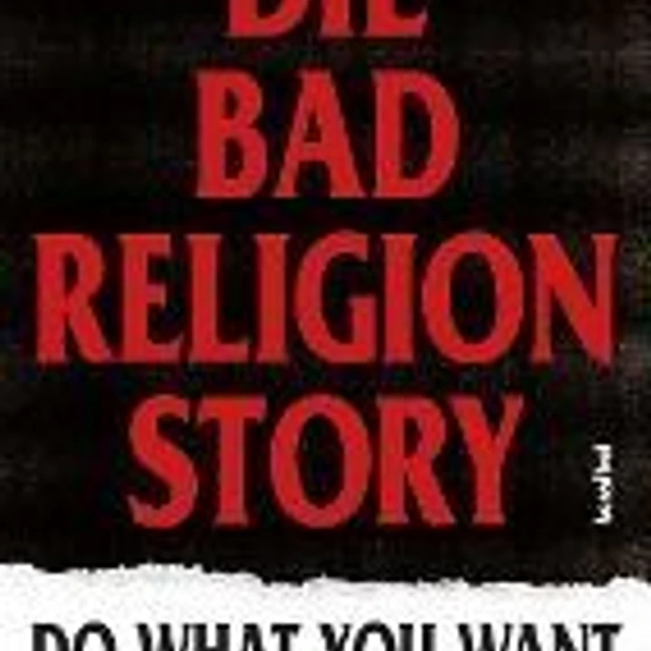 Die Bad Religion Story 1