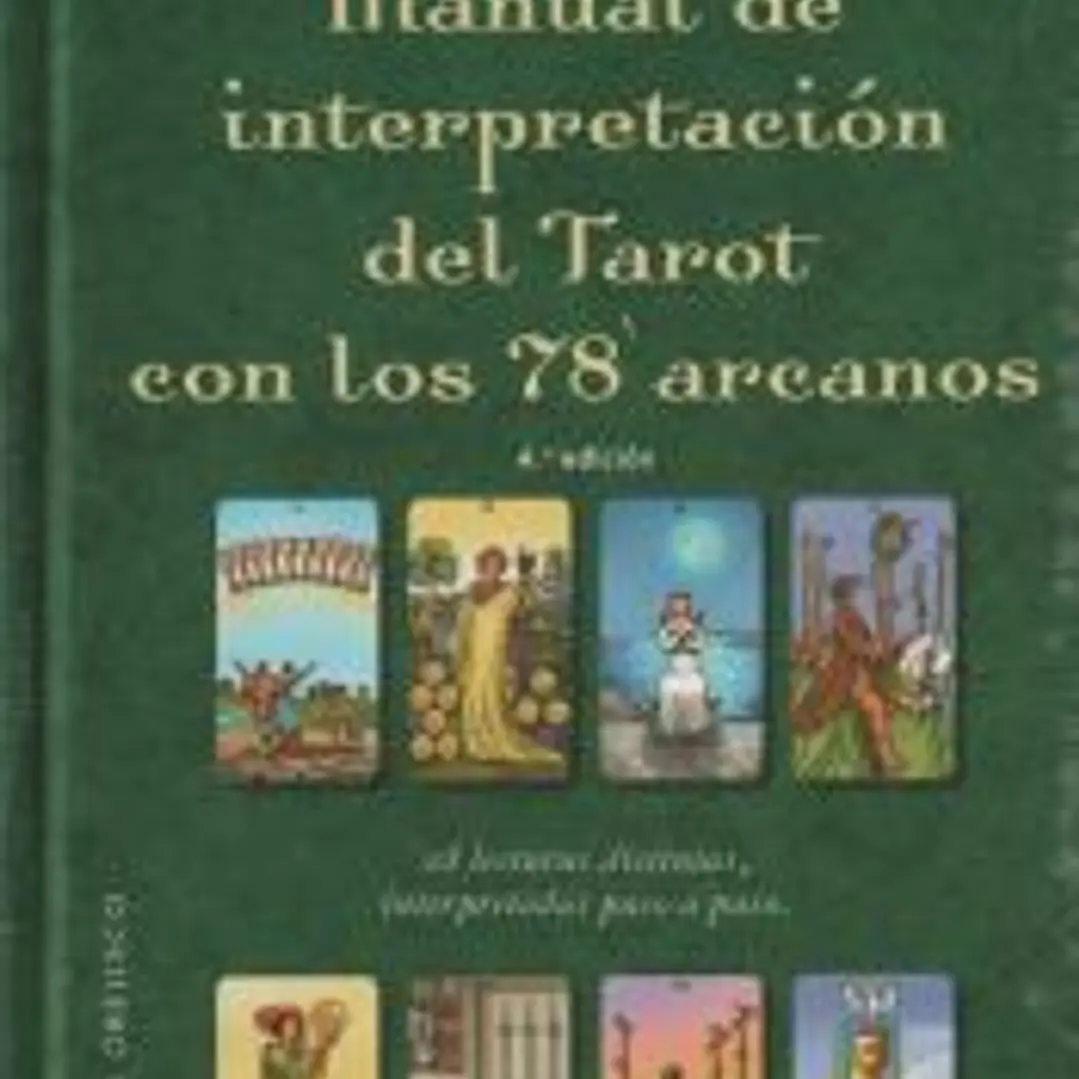 Manual de interpretación del tarot con los 78 arcanos 1