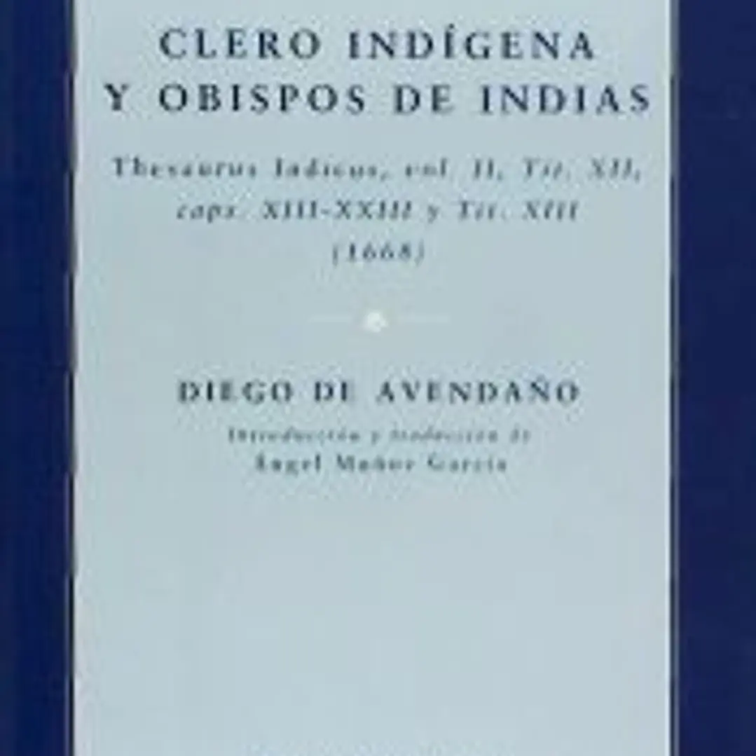 CLERO INDIGENA Y OBISPOS DE INDIAS 1
