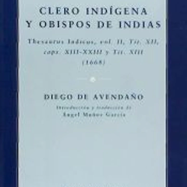 CLERO INDIGENA Y OBISPOS DE INDIAS 1