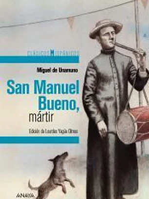 San Manuel Bueno, mártir