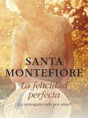 La felicidad perfecta