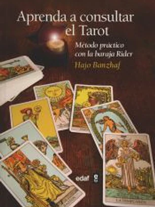 Aprenda a consultar el Tarot: método práctico con la baraja Rider