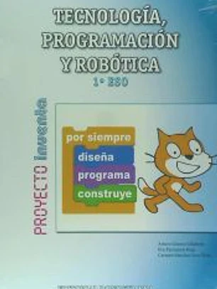 Tecnología, Programación y Robótica 1º ESO