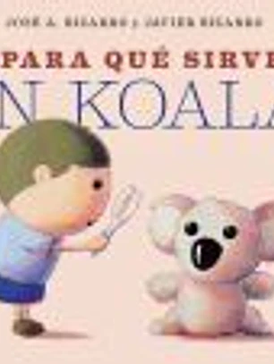 ¿Para qué sirve un koala?