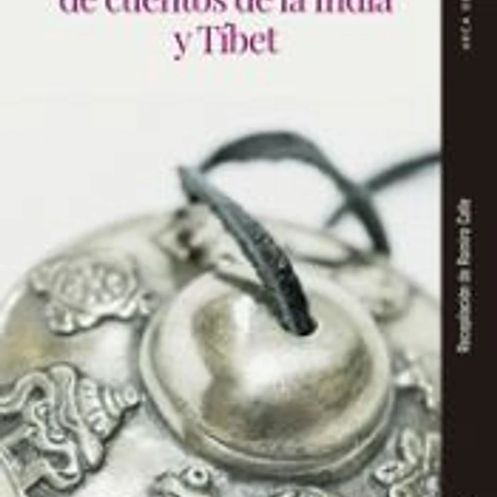 Antología de cuentos de la India y Tíbet 1
