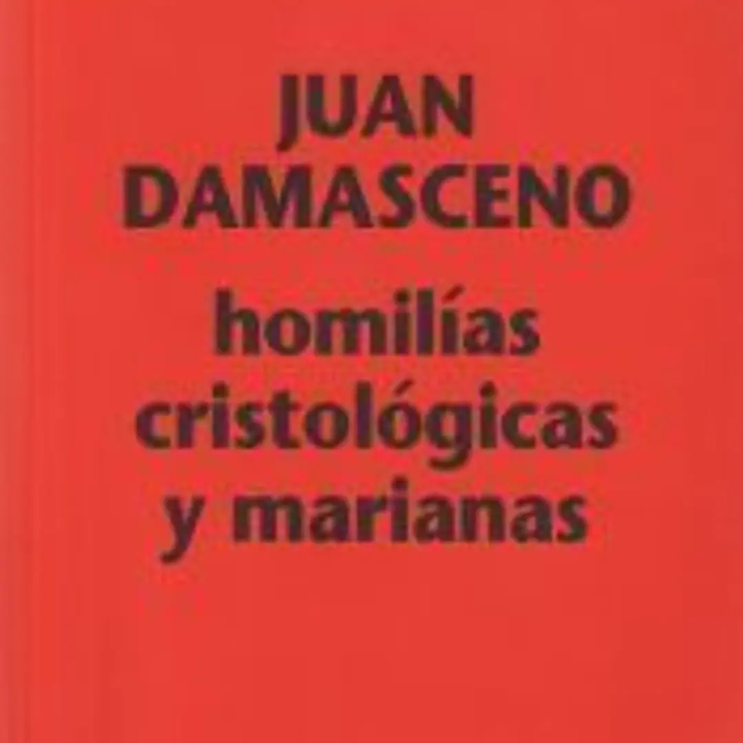 Homilías cristológicas y marianas 1