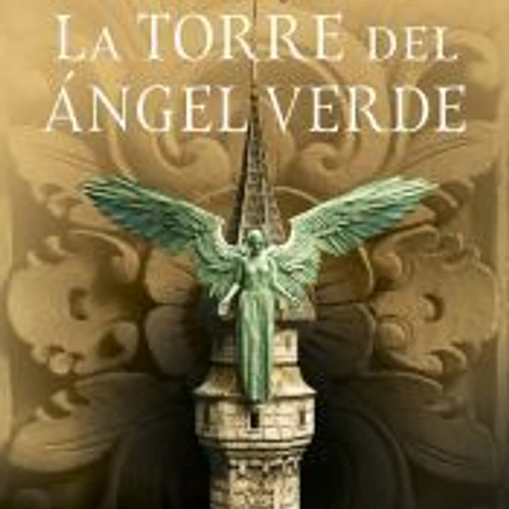 Añoranzas y pesares nº 04/04 La Torre del Ángel Verde 1
