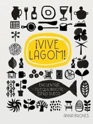 ¡Vive Lagom!