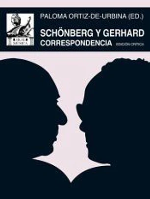 Schönberg y Gerhard: Correspondencia