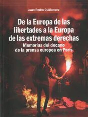 De la Europa de las libertades a la Europa de las extremas derechas