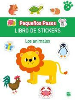 PEQUEÑOS PASOS LIBRO DE STICKERS-LOS ANIMALES