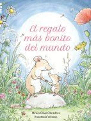 El regalo más bonito del mundo