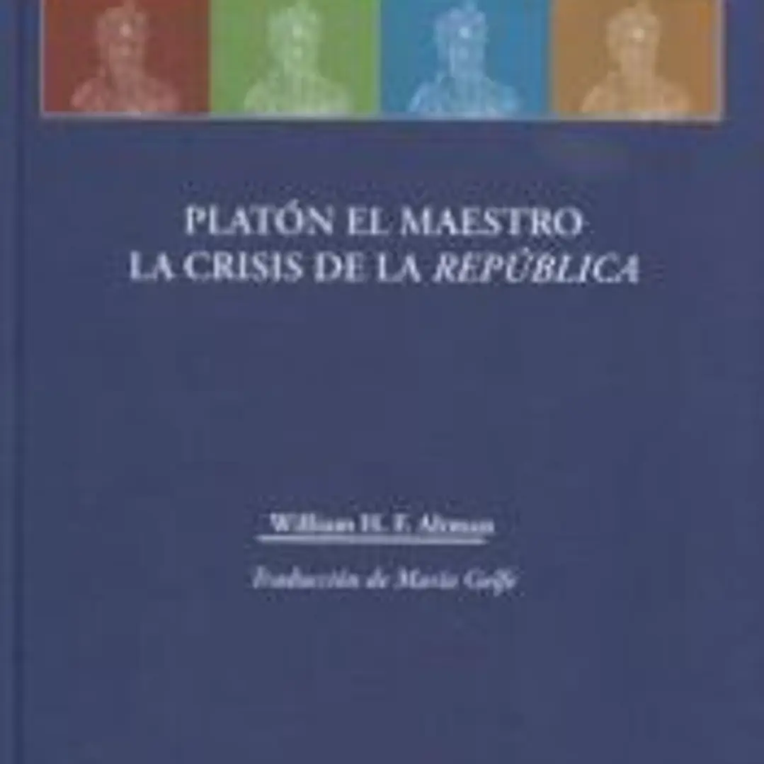 Platón el maestro. La crisis de la república 1