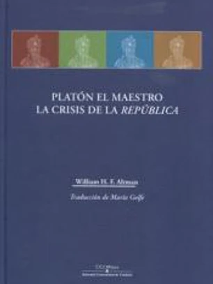 Platón el maestro. La crisis de la república