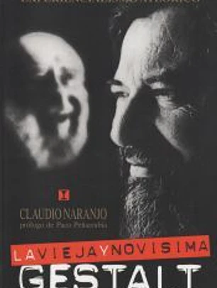 LA VIEJA Y NOVÍSIMA GESTALT 