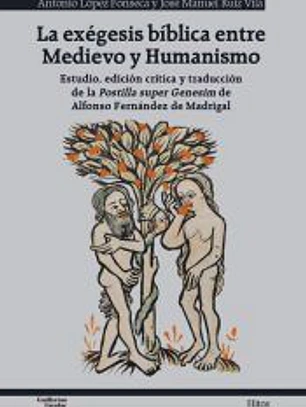 La exéegesis bíblica entre Medievo y Humanismo