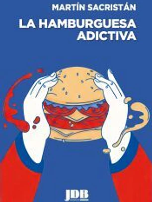 La hamburguesa adictivs