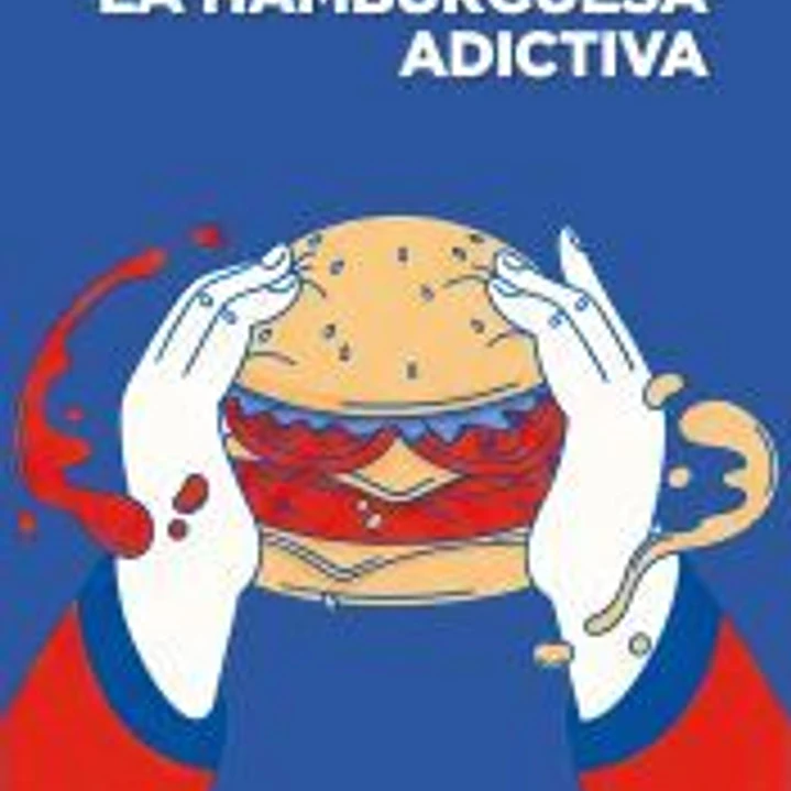 La hamburguesa adictivs 1