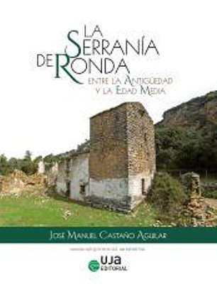 La Serranía de Ronda entre la Antigüedad y la Edad Media