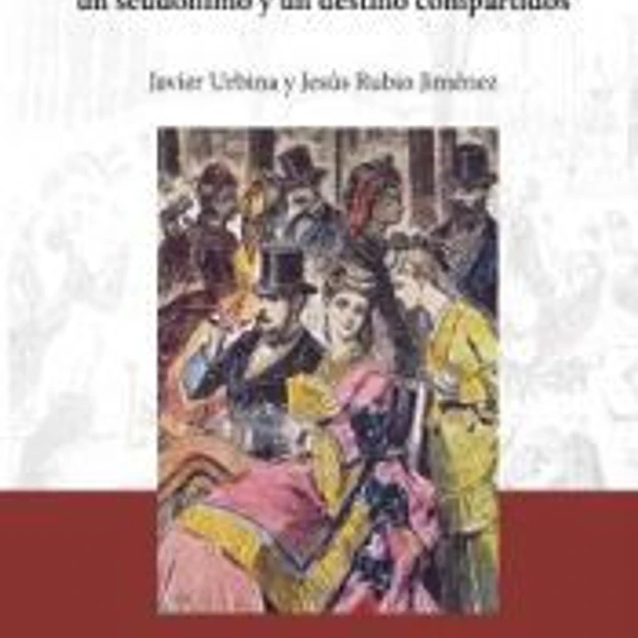 Luis García de Luna y Gustavo Adolfo Bécquer: un seudónimo y un destino compartidos 1
