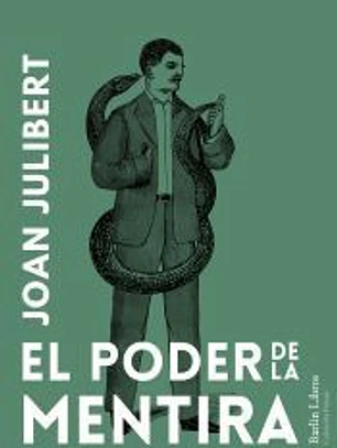 El poder de la mentira