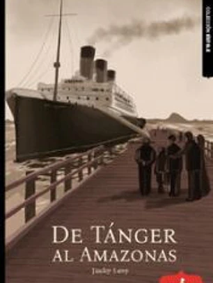 DE TANGER AL AMAZONAS