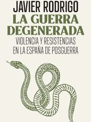 LA GUERRA DEGENERADA
