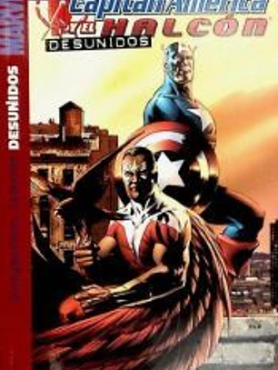 Capitan America y el Halcon 02: Desunidos