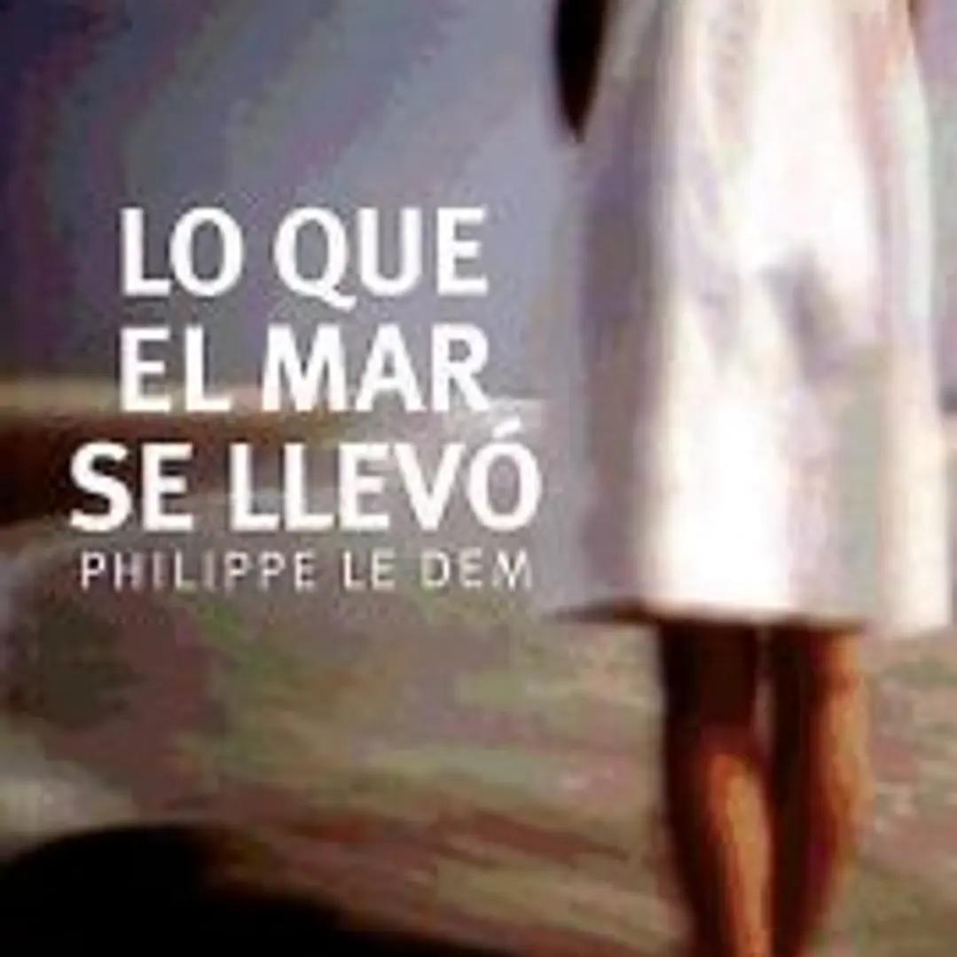 Lo que el mar se llevó 1
