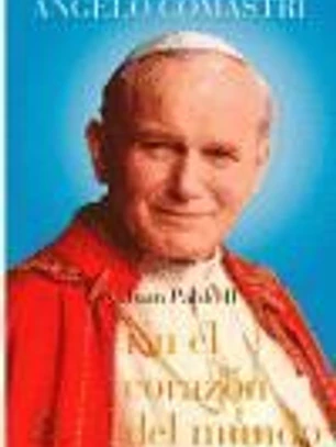 EN EL CORAZON DEL MUNDO. (ROMANA) JUAN PABLO II