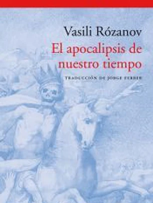 El apocalipsis de nuestro tiempo
