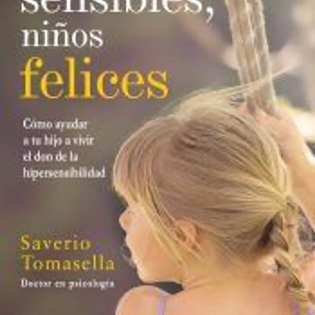 Niños sensibles, niños felices 1