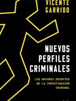 Nuevos perfiles criminales