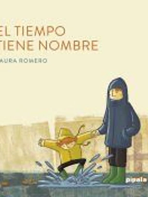 TIEMPO TIENE NOMBRE,EL