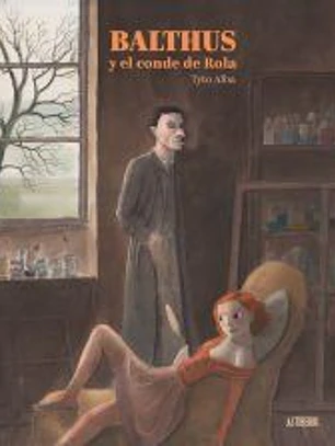 Balthus y el conde de Rola