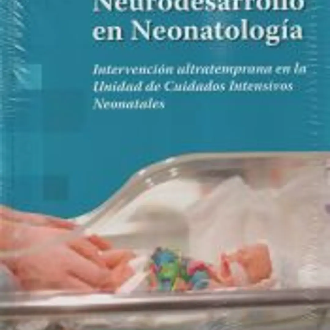NEURODESARROLLO EN NEONATOLOGÍA 1