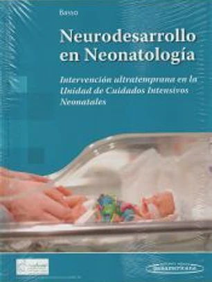 NEURODESARROLLO EN NEONATOLOGÍA