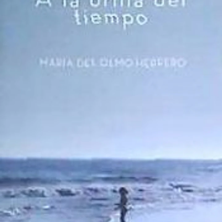 A la orilla del tiempo 1